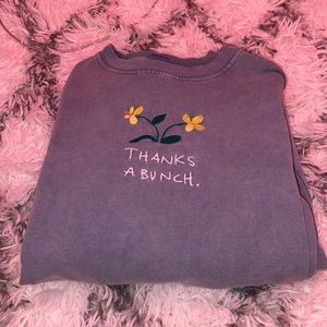 Thanks a bunch crewneck